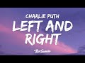 Charlie Puth Left And Right Lyrics Ft Jung Kook Of BTS