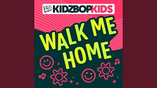 Walk Me Home