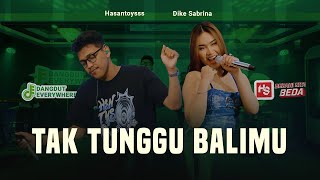 Download lagu Tak Tunggu Balimu - Hasantoys ft. Dike Sabrina ( Live Music) mp3