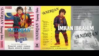Download lagu 'SAYANGI DAKU' Andrian mp3