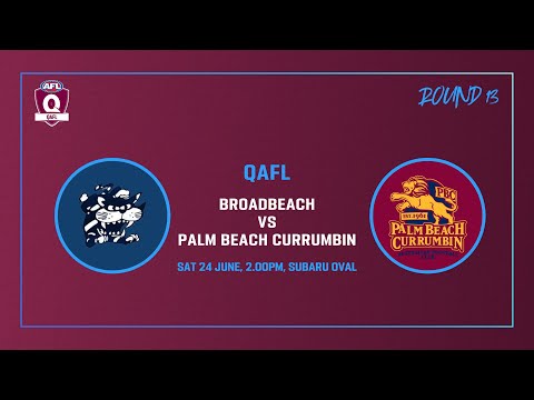 QAFL ROUND 13 Broadbeach v Palm Beach Currumbin
