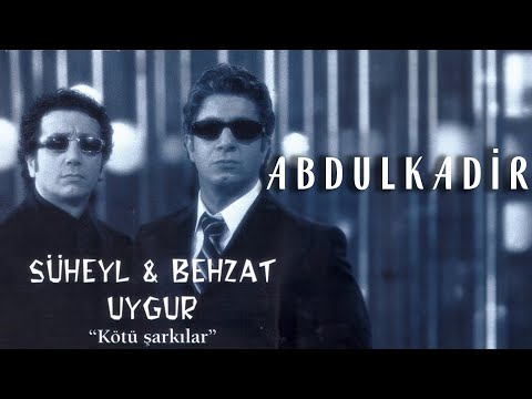 Süheyl & Behzat Uygur - Abdulkadir (Official Video)