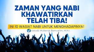Download lagu Kita Berada di Zaman yg Nabi Khawatirkan, Ini Wasiat Nabi untuk Menghadapinya- Ust. Mubarok Bamualim mp3 Download lagu Kita Berada di Zaman yg Nabi Khawatirkan, Ini Wasiat Nabi untuk Menghadapinya- Ust. Mubarok Bamualim mp3