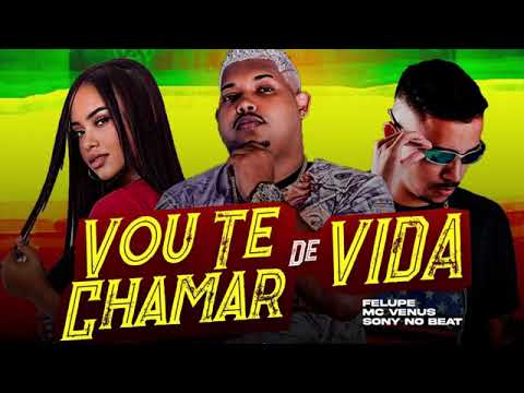 FELUPE NA VOZ, MC VÊNUS, SONNY NO BEAT, (VOU TE CHAMA DE VIDA}#video #viral