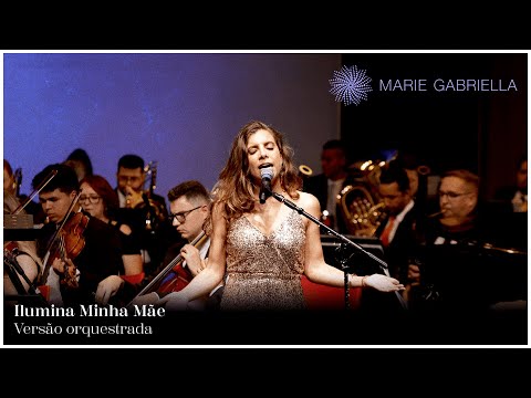 ILUMINA MINHA MÃE | ORQUESTRA FILARMÔNICA JAZZ Sesi Senai Sorocaba | Marie Gabriella
