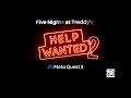 Gameplay video of Five Nights at Freddy's: Help Wanted 2  PC