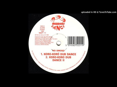 No Smoke - Koro-Koro (Dub Dance II)