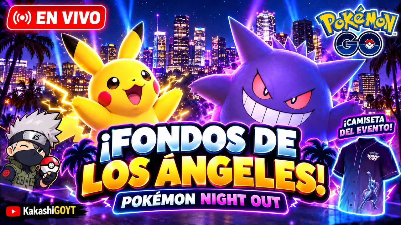 🔴 ¡PIKACHU Y GENGAR CON FONDO! + CAMISETA 👕 Pokémon GO Night Out Los Ángeles POKEMON GO