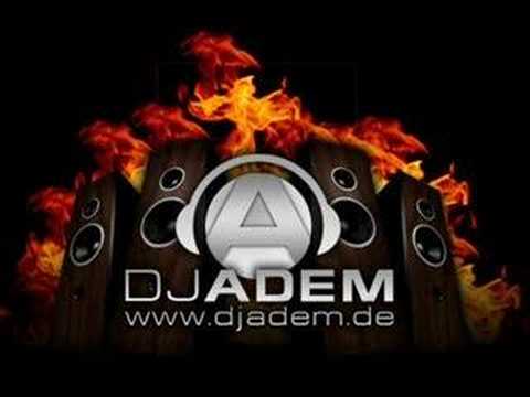 www.DJADEM.de & BURAK - ASK KELEBEGIM (Karahanci Mix)