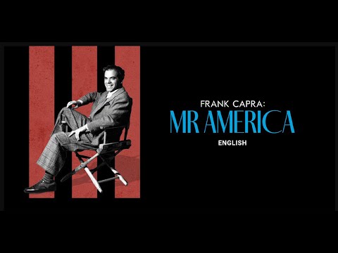 Frank Capra: Mr America trailer