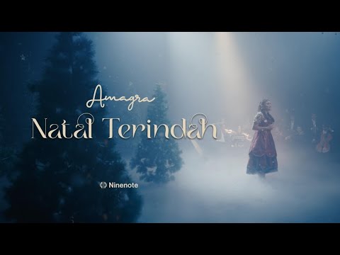 Amagra - Natal Terindah (Official Music Video)