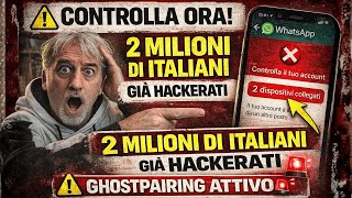 WHATSAPP: 2 MILLION HACKED in Italy! ARE YOU BEING SPIED ON? Check NOW.