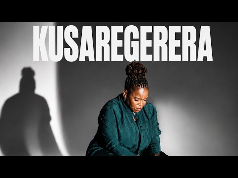 KUSAREGERERA - Mai Olivia Charamba