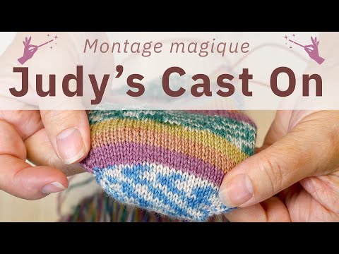 Judy’s Magic Cast On 🪄 | TUTO TRICOT 🧶 |  Montage - Étape par Étape