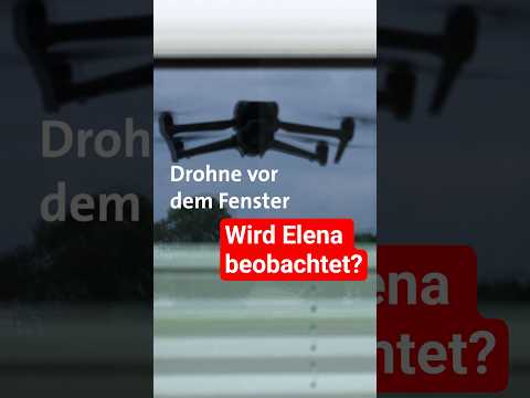 Video Thumbnail: Drohne vor dem Badezimmerfenster: Wird Elena gefilmt? | ganze Doku in der ARD Mediathek