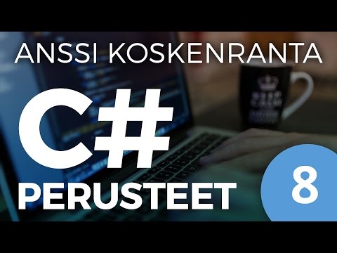 C# Ohjelmoinnin perusteet - Osa 8: Oma luokka