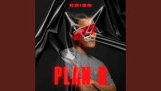 PLAN B (Extended Version)