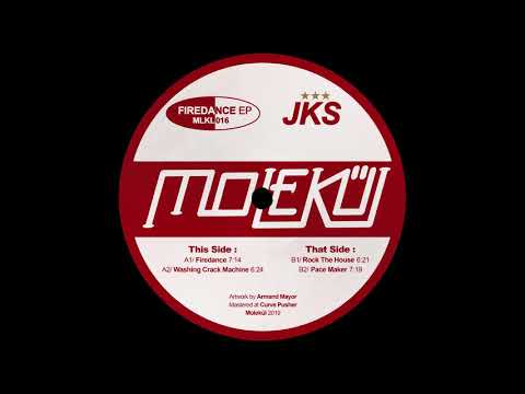 JKS - Firedance [MLKL016]