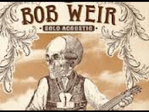 BOB WEIR Acoustic - 