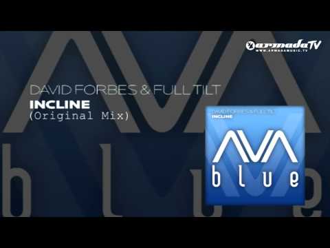 David Forbes & Full Tilt - Incline (Original Mix)
