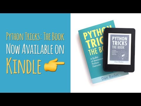 📘🐍 Python Tricks: The Book – Now Available On Kindle