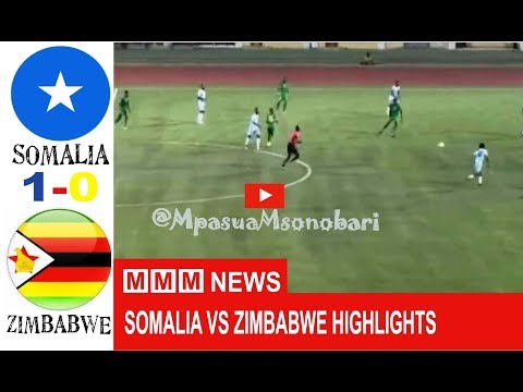 Zimbabwe  v Somalia | World Cup Qualifier |FULL Highlights & All Goals