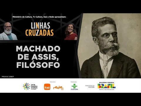 LINHAS CRUZADAS | MACHADO DE ASSIS, FILÓSOFO | 21/11/2024