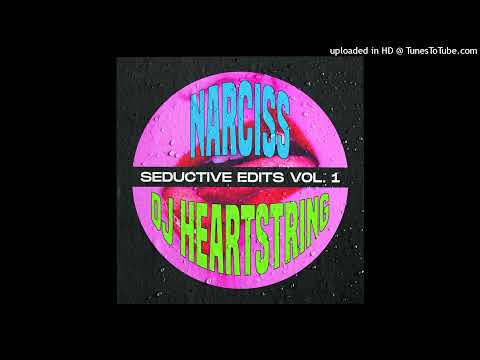 Narciss & DJ Heartstring - JUICY