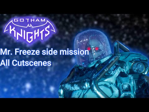 Gotham Knights Mr. Freeze side mission All Cutscenes Full Movie