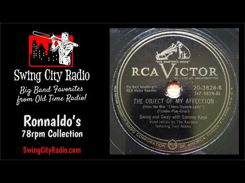 The Object Of My Affection - Sammy Kaye (78 RPM)