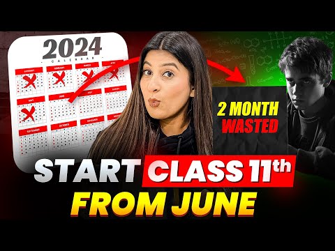 How to Start Class 11 From JUNE🔥Watch this to SAVE class 11✅