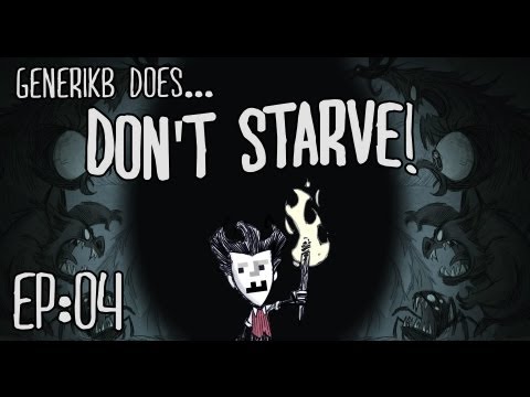 Generikb Does "Don't Starve" Ep4 - "Gravediggaz"