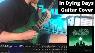 Download lagu As Blood Runs Black - In Dying Days (Guitar Cover On Screen Tabs) mp3 Download lagu As Blood Runs Black - In Dying Days (Guitar Cover On Screen Tabs) mp3