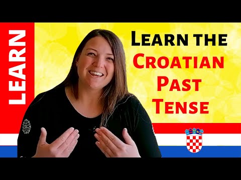 Learn Croatian - a COMPLETE Guide to Mastering the Past Tense in Croatian