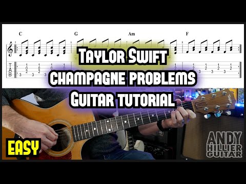 Taylor Swift Champagne Problems Easy Guitar Tutorial Lesson