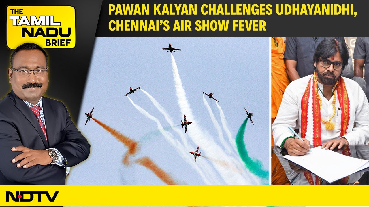 Pawan Kalyan's Sanatan Challenge To Udhayanidhi, Airshow Fever In Chennai