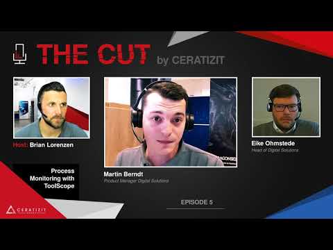 THE CUT by CERATIZIT  - Episode 5 - Full process control with ToolScope