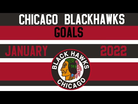 Chicago Blackhawks Goals - January 2022