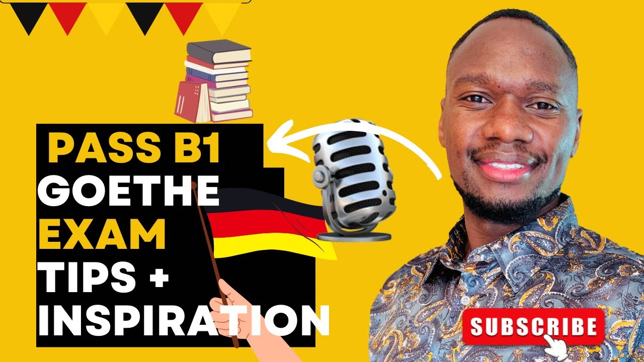 How to Pass the B1 Goethe German Exam | Tips & Inspiration!