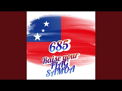 Raise your Flag Samoa
