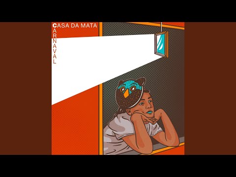 Carnaval - Casa da Mata