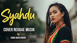 Download lagu Syahdu - Rhoma Irama & Rita Sugiarto | Cover Reggae Version Full Santai & Penuh Penghayatan mp3