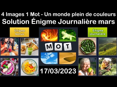 4 Images 1 Mot - Un monde plein de couleurs - 17/03/2023 - Solution Énigme Journalière - mars 2023