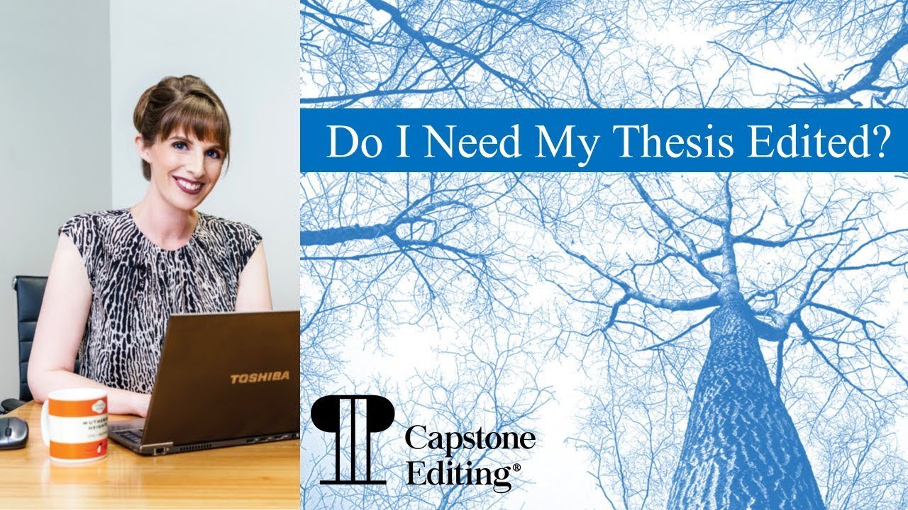 Do I Need Thesis Editing?