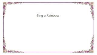 Sing a Rainbow Music Video