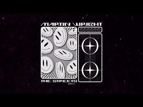 Martin Wright - The Streets