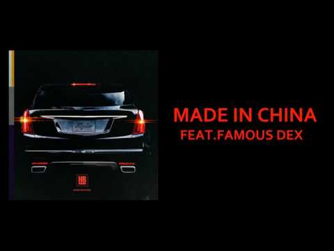 Higher Brothers x Famous Dex - Made In China (Prod. Richie Souf) (Audio)
