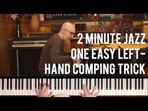 One Easy Left Hand Comping Trick - Peter Martin | 2 Minute Jazz