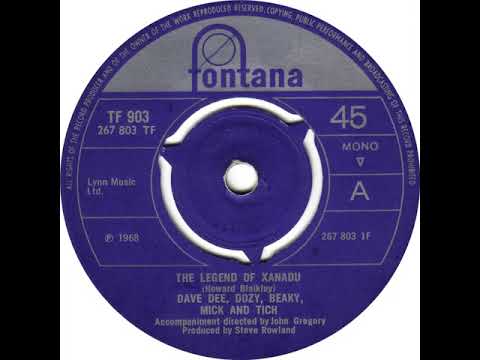 UK New Entry 1968 (32) Dave Dee, Dozy, Beaky, Mick & Tich - The Legend Of Xanadu