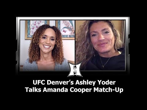 UFC Denver: Ashley Yoder Talks ABC Match-Up, Altitude Sickness + Having Her Back Against The Wall